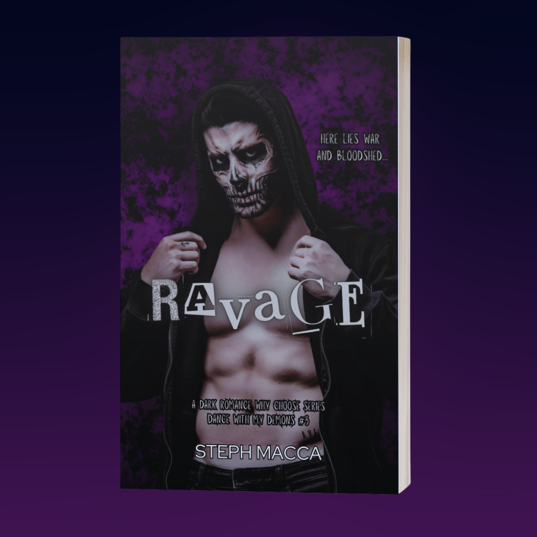 Ravage (Dance with my Demons #3) - Signed (GOING OUT OF PRINT)