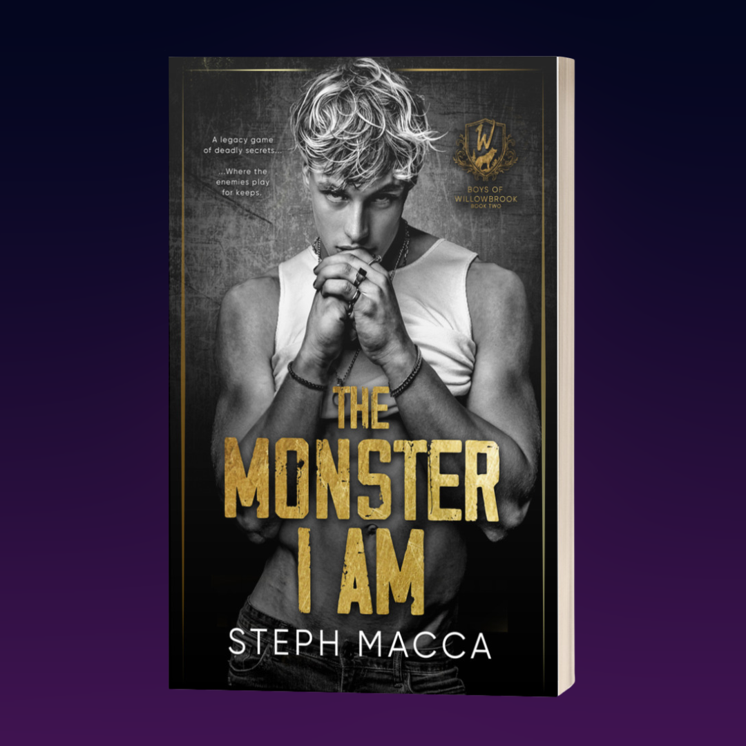 The Monster I Am (Boys of Willowbrook #2)