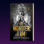 The Monster I Am (Boys of Willowbrook #2)